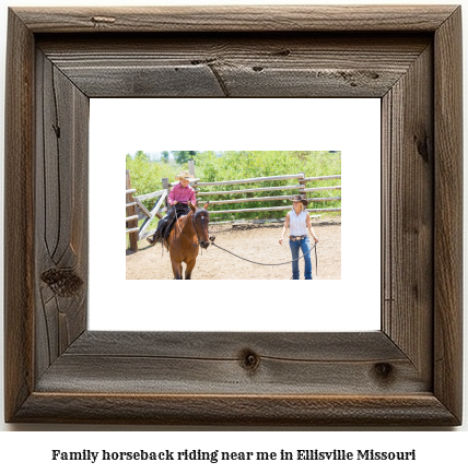 family horseback riding near me in Ellisville, Missouri